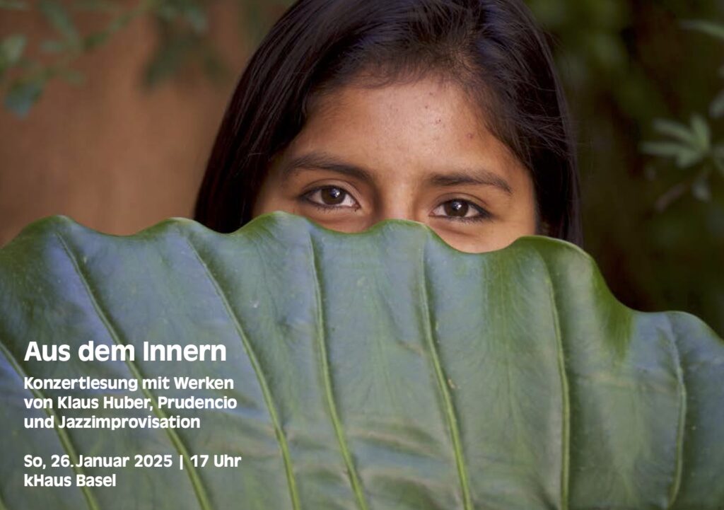 Aus dem Innern Konzertlesung 26. Januar 17 Uhr kHaus Basel